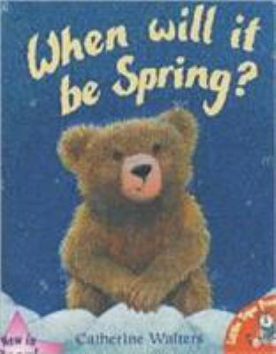 When Will It Be Spring? 1854307282 Book Cover