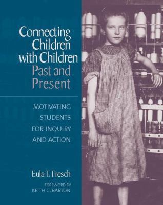 Connecting Children with Children, Past and Pre... 0325005915 Book Cover