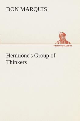 Hermione's Group of Thinkers 3849507823 Book Cover