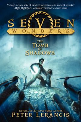Seven Wonders Book 3: The Tomb of Shadows 0062070479 Book Cover