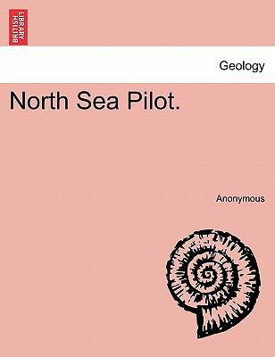 North Sea Pilot. 1241134979 Book Cover