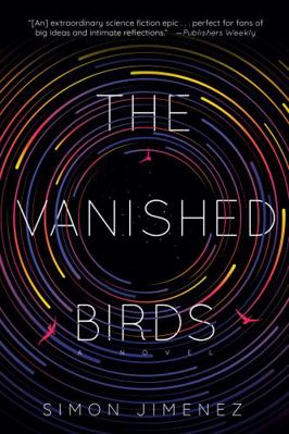 The Vanished Birds 0593128990 Book Cover