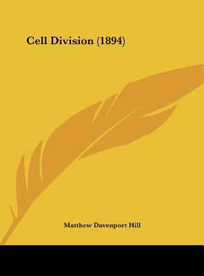 Cell Division (1894) 1162066601 Book Cover