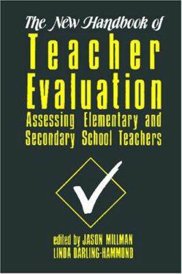 The New Handbook of Teacher Evaluation: Assessi... 080394523X Book Cover