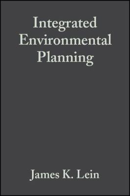 Integrated Environmental Planning B007CFDHWY Book Cover