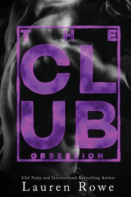 The Club: Obsession 1732670471 Book Cover