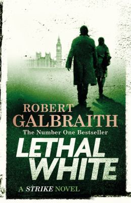 Lethal White EXPORT 0751572861 Book Cover