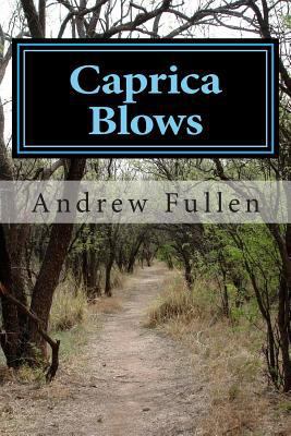 Caprica Blows: The SyFy Channel Misfired Again ... 1490407677 Book Cover