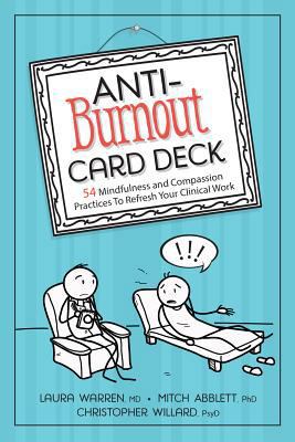 Anti-Burnout Card Deck: 54 Mindfulness and Comp... 1683731077 Book Cover