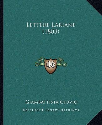 Lettere Lariane (1803) [Italian] 1165532174 Book Cover