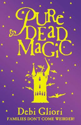 Pure Dead Magic 0552547573 Book Cover