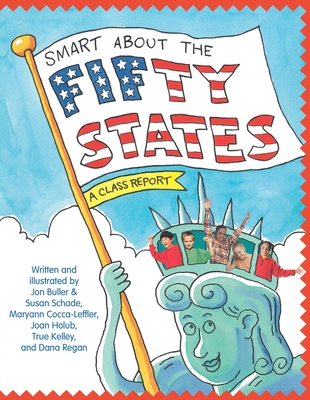 Smart about the Fifty States: A Class Report 0448431319 Book Cover