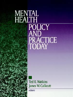 Mental Health Policy and Practice Today 0803971397 Book Cover