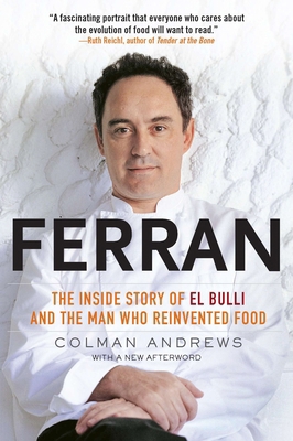 Ferran: The Inside Story of El Bulli and the Ma... 1592406688 Book Cover