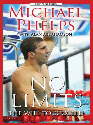 No Limits: The Will to Succeed (Thorndike Nonfi... [Large Print] 1410412784 Book Cover