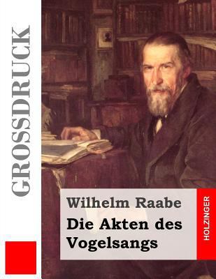 Die Akten des Vogelsangs [German] 1508789878 Book Cover