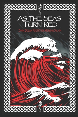 As The Seas Turn Red 1720389705 Book Cover