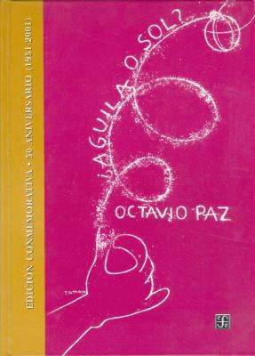 Aguila O Sol? Edicion Conmemorativa. 50 Anivers... [Spanish] 9681664019 Book Cover