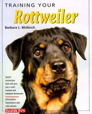 Training Your Rottweiler 0764108492 Book Cover