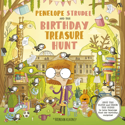 Penelope Strudel: And the Birthday Treasure Hun... 0711254311 Book Cover