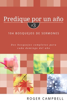 Predique Por Un Año #3 [Spanish] B00744EQ7I Book Cover