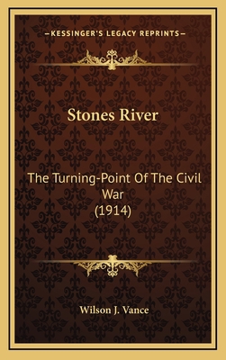 Stones River: The Turning-Point Of The Civil Wa... 1168871786 Book Cover