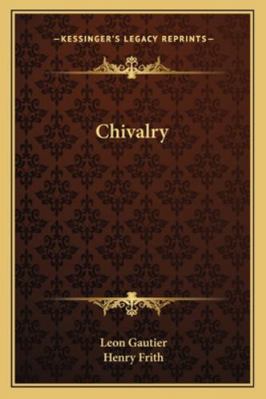 Chivalry 1163124540 Book Cover