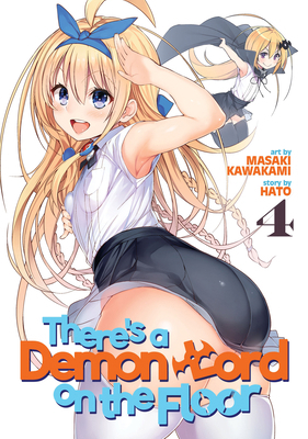 There's a Demon Lord on the Floor Vol. 4 1626925844 Book Cover