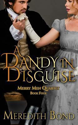A Dandy in Disguise 1493572660 Book Cover