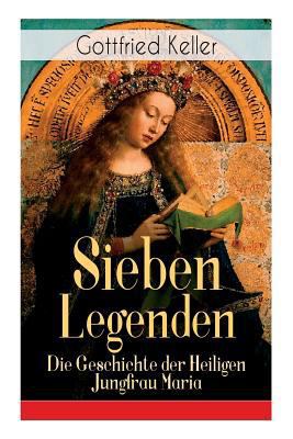 Sieben Legenden: Die Geschichte der Heiligen Ju... [German] 8027319846 Book Cover