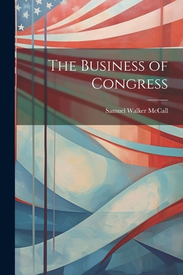 The Business of Congress 1021678252 Book Cover