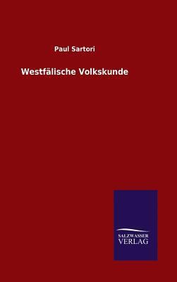 Westfälische Volkskunde [German] 3846079367 Book Cover