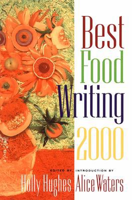 Best Food Writing 2000 1569246165 Book Cover