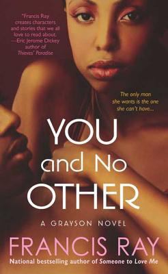 You and No Other: A Grayson Novel B000OU2ZGI Book Cover