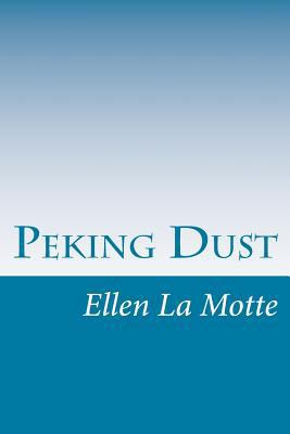 Peking Dust 1499580460 Book Cover