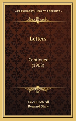 Letters: Continued (1908) 116868207X Book Cover