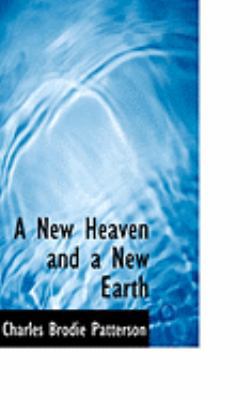 A New Heaven and a New Earth 0554807262 Book Cover