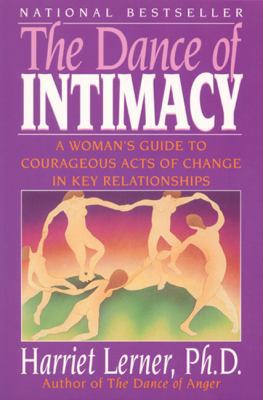 The Dance of Intimacy: A Woman's Guide to Coura... B0046WBJP8 Book Cover