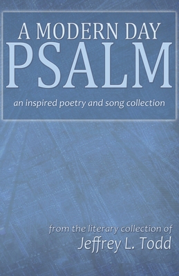 A Modern Day Psalm 146997309X Book Cover
