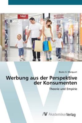 Werbung aus der Perspektive der Konsumenten [German] 3639441214 Book Cover