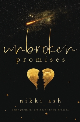Unbroken Promises- Limited Edition B084QM5FPY Book Cover