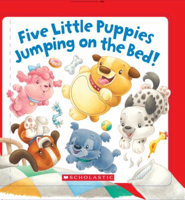Five Little Puppies Jumping on the Bed Five Lit... B0073HY4LO Book Cover