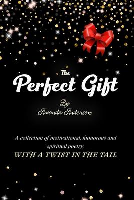 The Perfect Gift 1914133153 Book Cover