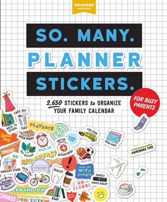 So. Many. Planner Stickers. for Busy Parents: 2... 1523517182 Book Cover