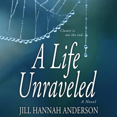 A Life Unraveled B0B4G37HQX Book Cover