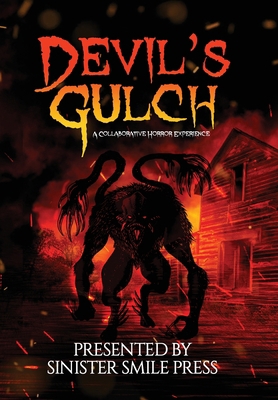 Devil's Gulch: A Collaborative Horror Experience 1953112064 Book Cover