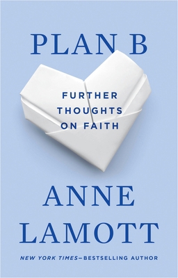 Plan B: Further Thoughts on Faith B0027WHRE6 Book Cover