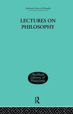 Lectures on Philosophy 1138870730 Book Cover