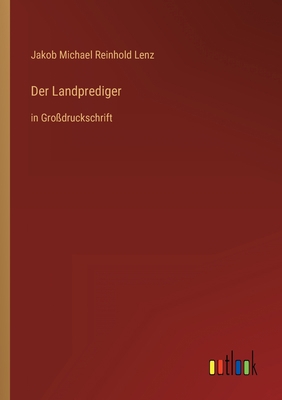 Der Landprediger: in Großdruckschrift [German] 3368358448 Book Cover