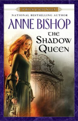 The Shadow Queen 0451462548 Book Cover